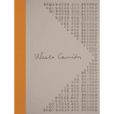 Afbeelding van Ulises Carrión: Bookworks and Beyond