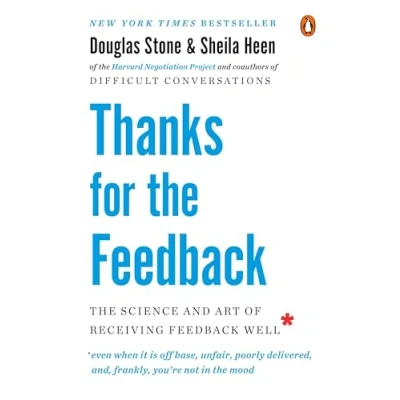 Afbeelding van Thanks for The Feedback: Science and Art of Receiving Feedback Well