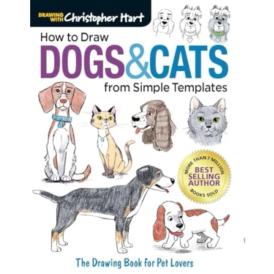 Afbeelding van How to Draw Dogs &amp; Cats from Simple Templates: The Drawing Book for Pet Lovers