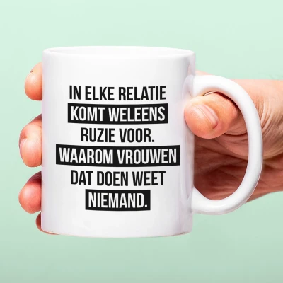 Afbeelding van Mok In Elke Relatie Komt Ruzie Voor
