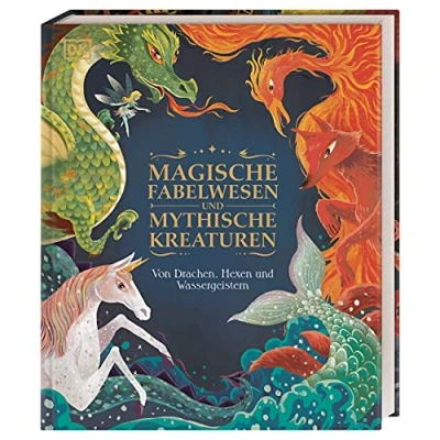 Afbeelding van Magische Fabelwesen und mythische Kreaturen: Von Drachen, Hexen Wassergeistern. 60 mythischen Wesen. Beeindruckend illustriert. Für Kinder ab 7 Jahren