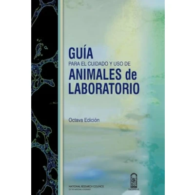 Afbeelding van Guía para el cuidado y uso de animales laboratorio