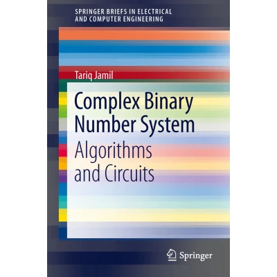 Afbeelding van Complex Binary Number System: Algorithms and Circuits