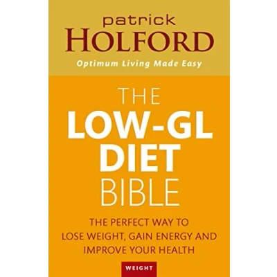Afbeelding van The Low GL Diet Bible: perfect way to lose weight, gain energy and improve your health