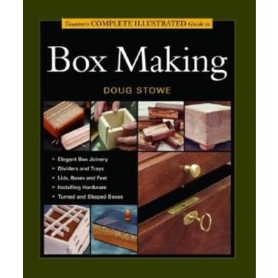 Afbeelding van Taunton′s Complete Illustrated Guide to Box Making