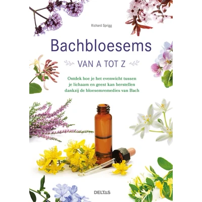 Afbeelding van Bachbloesems Van A Tot Z, Boek