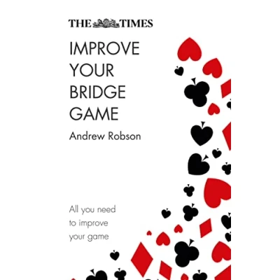 Afbeelding van The Times Improve Your Bridge Game: A Practical Guide on How to at