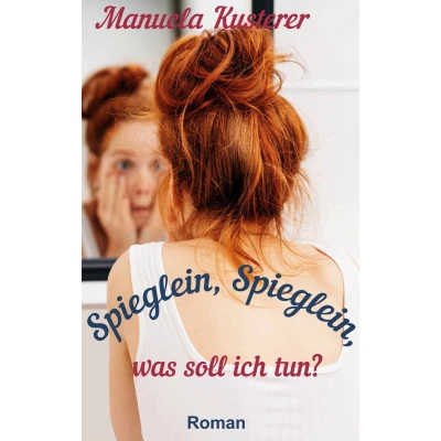 Afbeelding van Spieglein, was soll ich tun?