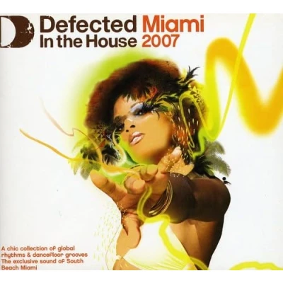 Afbeelding van Defected In The House Miami &#039;07
