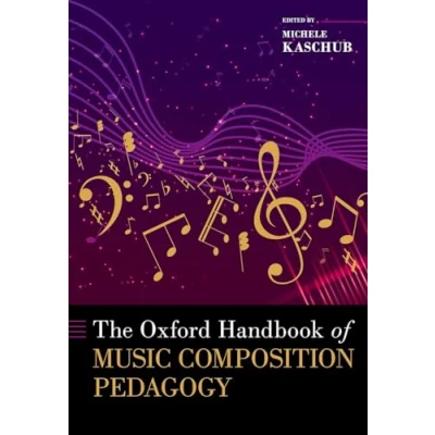 Afbeelding van Oxford HANDBOOKS SERIES The Handbook of Music Composition Pedagogy