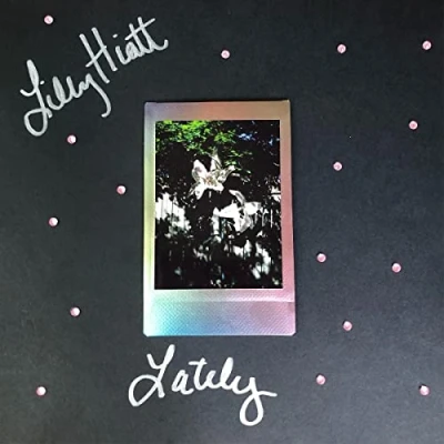 Afbeelding van Lilly Hiatt Lately (LP)