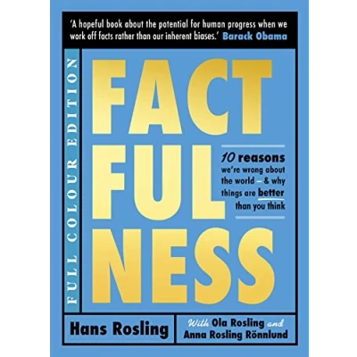 Afbeelding van Factfulness (Illustrated): Ten Reasons We&#039;re Wrong About the World Why Things are Better than You Think