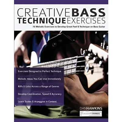 Afbeelding van Creative Bass Technique Exercises: 70 Melodic Exercises to Develop Great Feel &amp; on Guitar