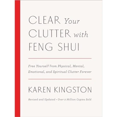 Afbeelding van Clear Your Clutter with Feng Shui (Revised and Updated): Free Yourself from Physical, Mental, Emotional, Spiritual Forever