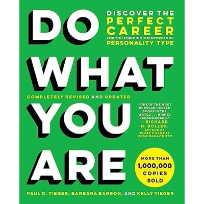 Afbeelding van Do What You Are (Revised): Discover the Perfect Career for Through Secrets of Personality Type