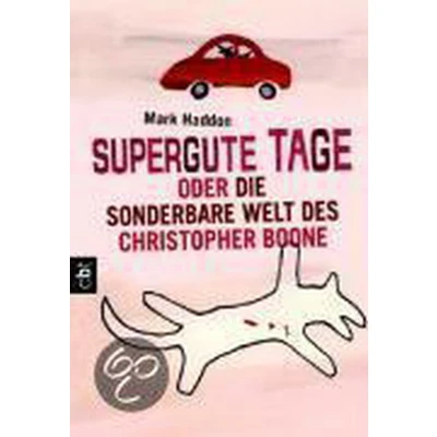 Afbeelding van Supergute Tage oder Die sonderbare Welt des Christopher Boone