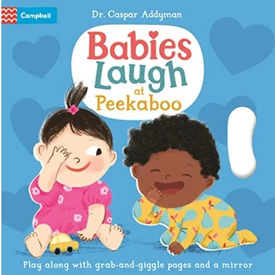 Afbeelding van Babies Laugh at Peekaboo: Play Along with Grab and pull Pages Mirror