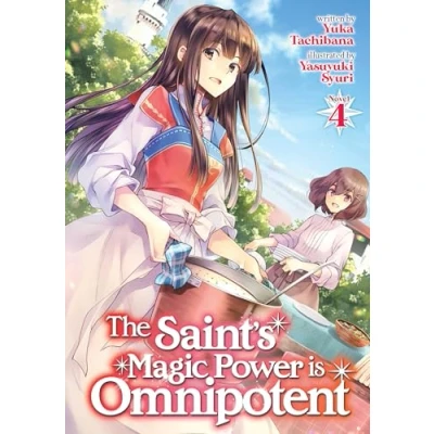 Afbeelding van SAINTS MAGIC POWER IS OMNIPOTENT LIGHT NOVEL 04
