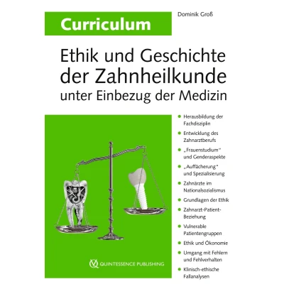 Afbeelding van Curriculum Ethik und Geschichte der Zahnheilkunde unter Einbezug Medizin