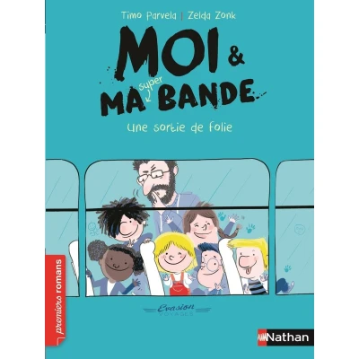 Afbeelding van Moi et ma super bande 3/Une sortie de folie