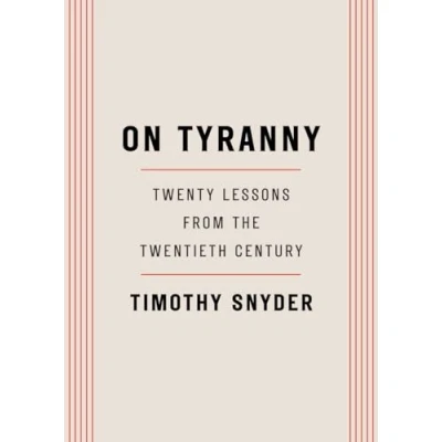 Afbeelding van On Tyranny: Twenty Lessons from the Twentieth Century