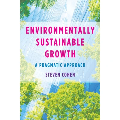 Afbeelding van Environmentally Sustainable Growth: A Pragmatic Approach