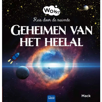 Afbeelding van Uitgeverij clavis wow! geheimen van het heelal