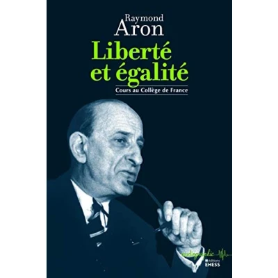 Afbeelding van Liberté et égalité: Cours au Collège de France