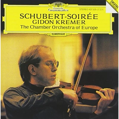 Afbeelding van Schubert: Soiree / Gidon Kremer, Chamber Orchestra of Europe