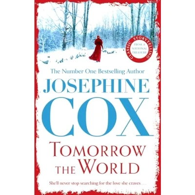 Afbeelding van Tomorrow the World: A compulsive and intense saga of love secrets
