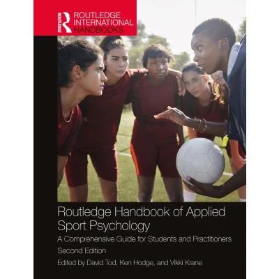 Afbeelding van Routledge Handbook of Applied Sport Psychology: A Comprehensive Guide for Students and Practitioners
