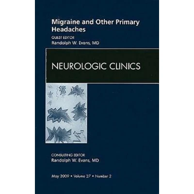 Afbeelding van Migraine and Other Primary Headaches, An Issue of Neurologic Clinics