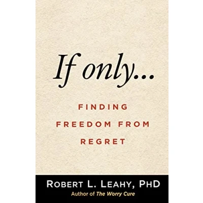 Afbeelding van If Only…: Finding Freedom from Regret