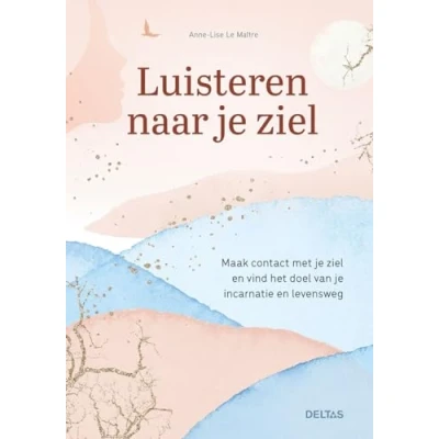 Afbeelding van Luisteren Naar Je Ziel, Boek