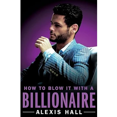 Afbeelding van How to Blow It with a Billionaire