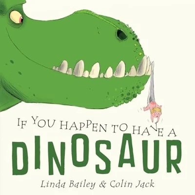 Afbeelding van If You Happen to Have a Dinosaur
