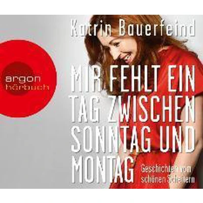 Afbeelding van Mir fehlt ein Tag zwischen Sonntag und Montag