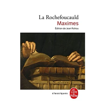 Afbeelding van Maximes: Réflexions diverses Choix de lettres et variantes Apologie Monsieur le Prince Marcillac