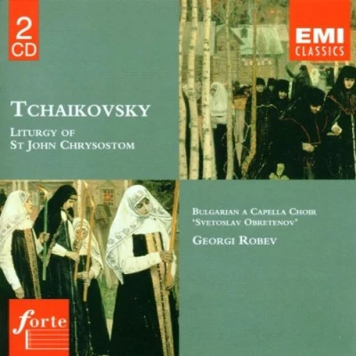 Afbeelding van Tchaikovsky: Liturgy of St John Chrysostom, etc / Robev