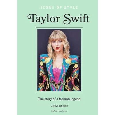 Afbeelding van Taylor Swift: The story of a fashion icon: 4