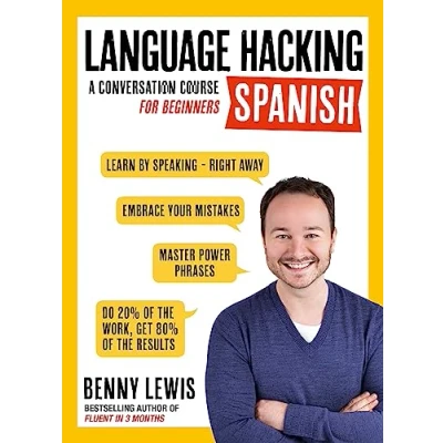 Afbeelding van LANGUAGE HACKING Spanish (Learn How to Speak Right Away): A Conversation Course for Beginners