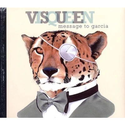Afbeelding van Visqueen Message To Garcia (CD)