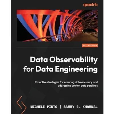 Afbeelding van data Observability for Engineering: Proactive strategies ensuring accuracy and addressing broken pipelines
