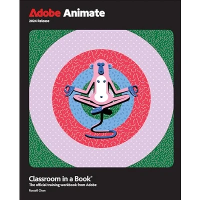 Afbeelding van Adobe Animate Classroom in a Book 2024 Release: The Official Training Workbook from