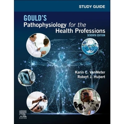 Afbeelding van Study Guide for Gould&#039;s Pathophysiology the Health Professions