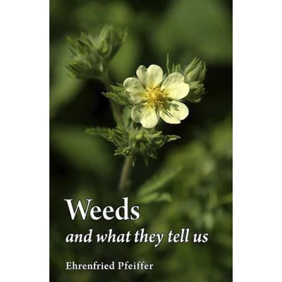 Afbeelding van Weeds and What They Tell Us