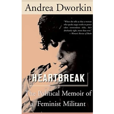 Afbeelding van Heartbreak: The Political Memoir of a Feminist Militant