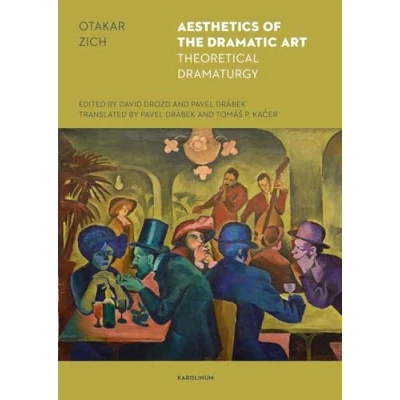 Afbeelding van the Aesthetics of Dramatic Art