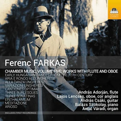 Afbeelding van András Adorján, Lajos Lencsés, Csáki Ference Farkas: Chamber music, Volume 5, Works For Flute &amp; Oboe (CD)