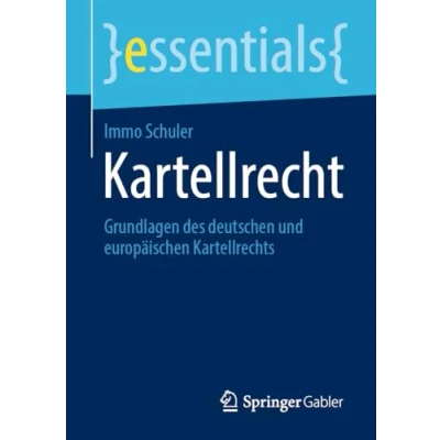 Afbeelding van Kartellrecht: Grundlagen des deutschen und europäischen Kartellrechts